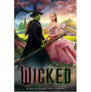 WICKED (UNIVERSAL FILMES) – 2D DUB