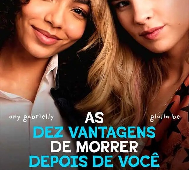 AS DEZ VANTAGENS DE MORRER DEPOIS DE VOCÊ